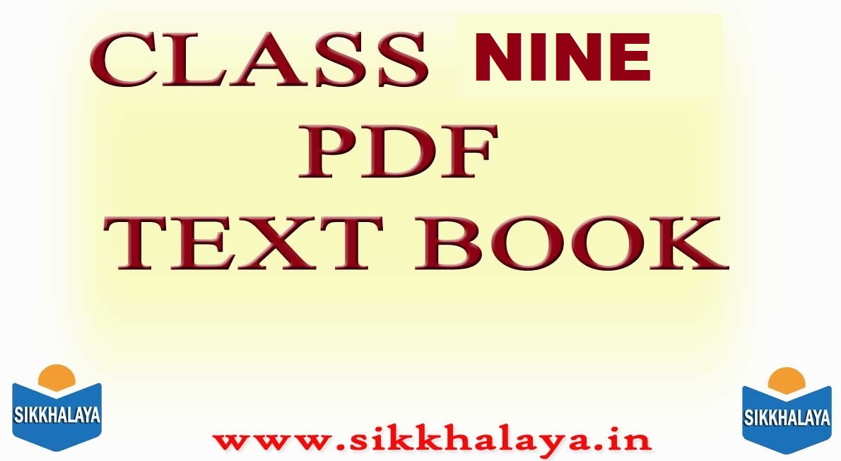 CLASS NINE PDF TEXT BOOK