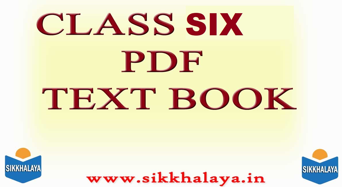CLASS SIX PDF TEXT BOOK