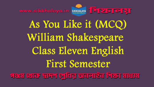 as-you-like-it-william-shakespeare-mcq-class-eleven-english-first-semester